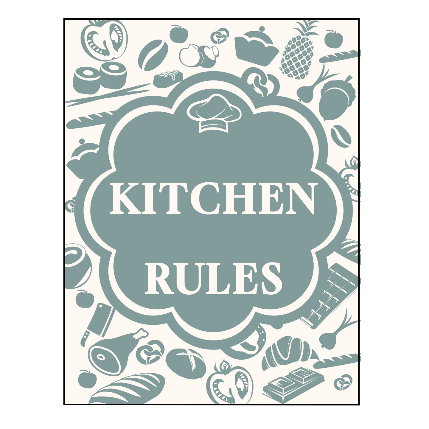 My Kitchen My Rules Green Poster