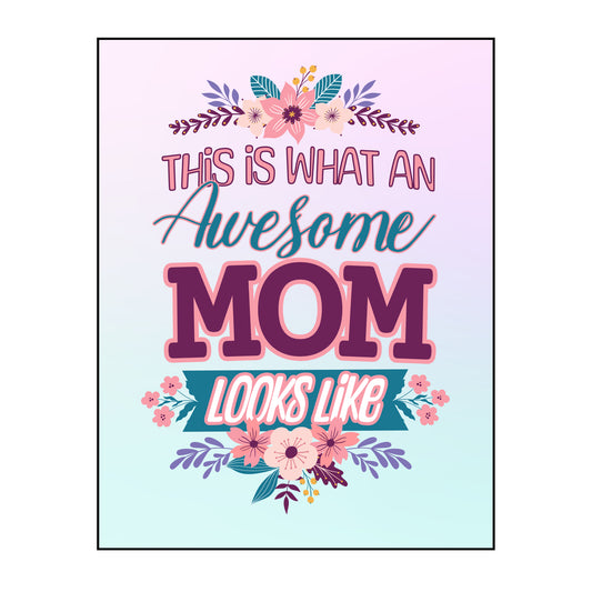 Awesome Mom Poster