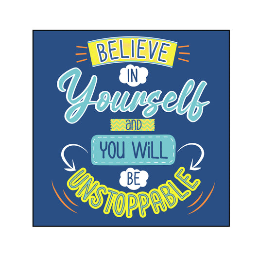 Believe in Yourself Poster