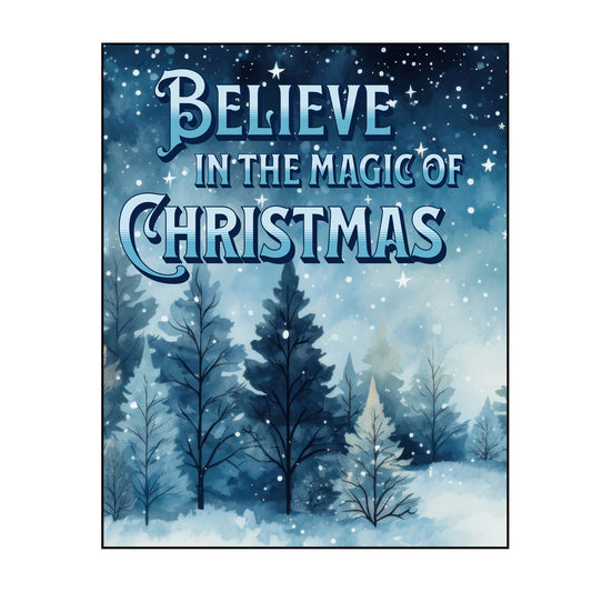 Believe In The Magic Poster