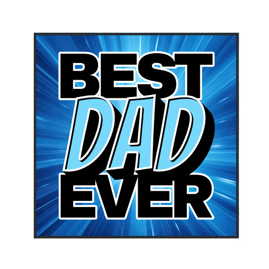 Best Dad Ever Poster