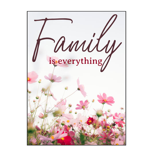 Family Is Everything Poster