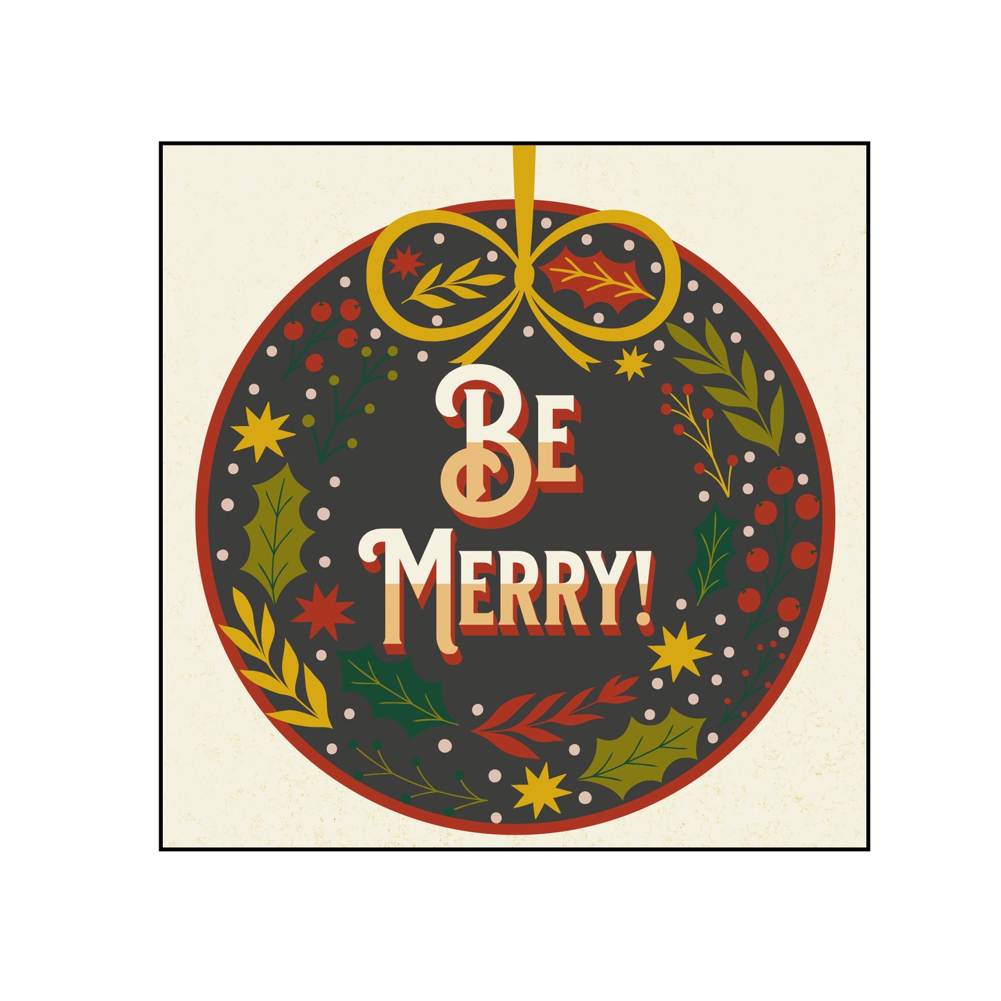 Be Merry Poster