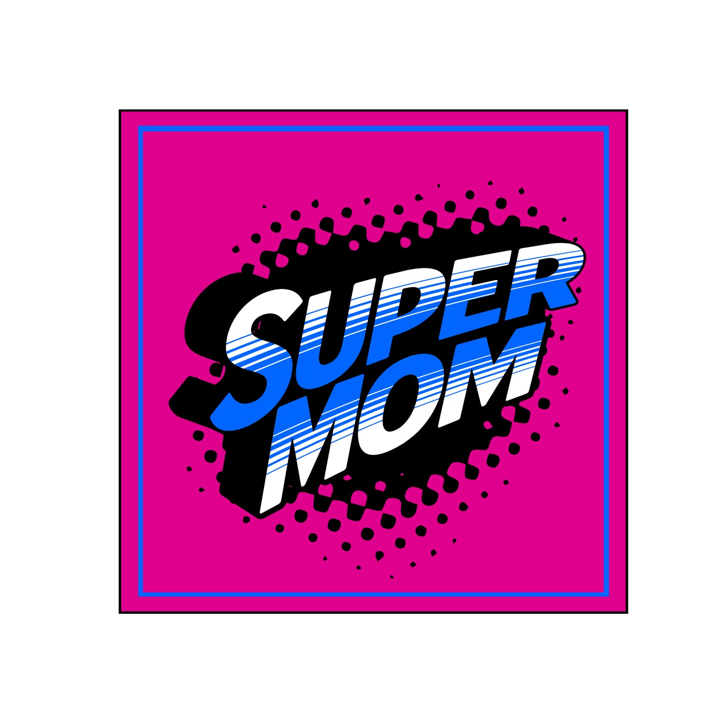 Super Mom Poster