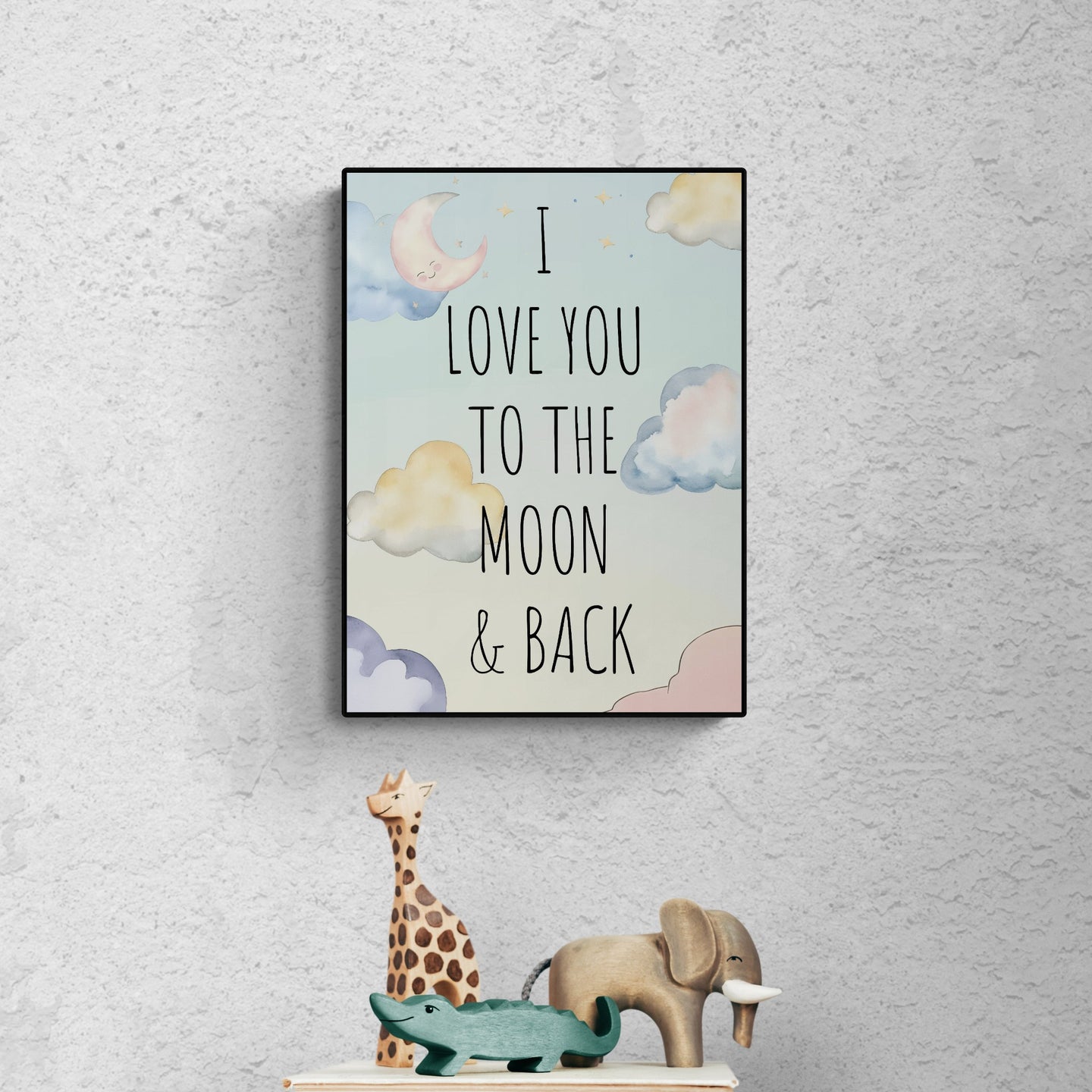 I Love You To The Moon And Back Poster